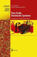 Pergamenshchikov / Kabanov |  Two-Scale Stochastic Systems | Buch |  Sack Fachmedien