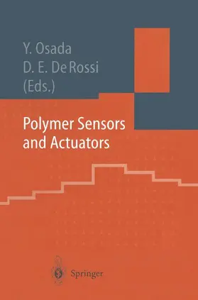 Osada / De Rossi |  Polymer Sensors and Actuators | Buch |  Sack Fachmedien
