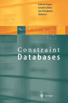 Kuper / Paredaens / Libkin | Constraint Databases | Buch | 978-3-642-08542-0 | sack.de