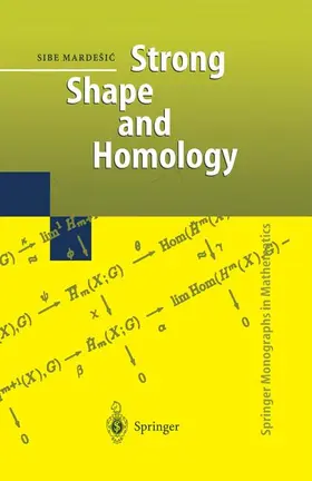 Mardesic |  Strong Shape and Homology | Buch |  Sack Fachmedien
