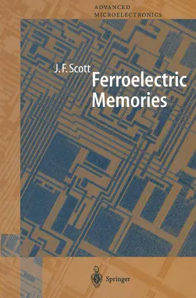Scott |  Ferroelectric Memories | Buch |  Sack Fachmedien