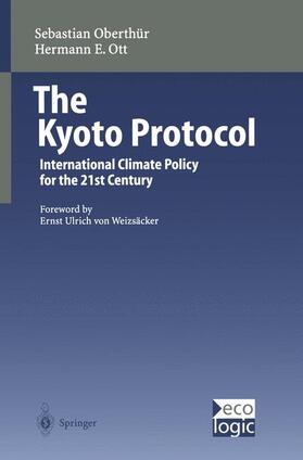 Oberthür / Ott |  The Kyoto Protocol | Buch |  Sack Fachmedien