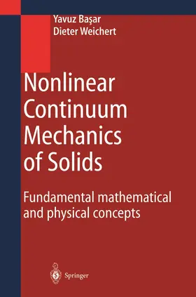 Basar / Weichert |  Nonlinear Continuum Mechanics of Solids | Buch |  Sack Fachmedien