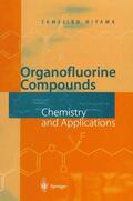 Hiyama / Yamamoto |  Organofluorine Compounds | Buch |  Sack Fachmedien