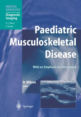 Wilson |  Paediatric Musculoskeletal Disease | Buch |  Sack Fachmedien