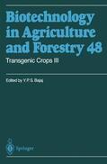 Bajaj |  Transgenic Crops III | Buch |  Sack Fachmedien