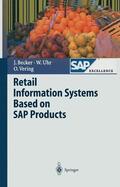 Uhr / Becker / Vering |  Retail Information Systems Based on SAP Products | Buch |  Sack Fachmedien