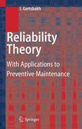 Gertsbakh |  Reliability Theory | Buch |  Sack Fachmedien
