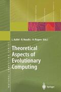 Kallel / Rogers / Naudts |  Theoretical Aspects of Evolutionary Computing | Buch |  Sack Fachmedien