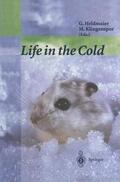 Heldmaier / Klaus / Bach |  Life in the Cold | Buch |  Sack Fachmedien