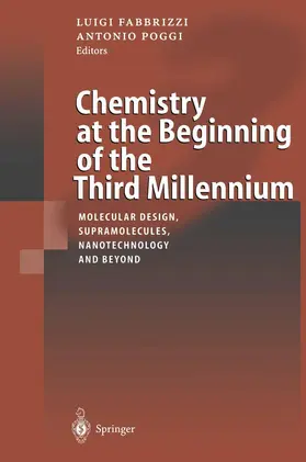 Fabbrizzi / Poggi |  Chemistry at the Beginning of the Third Millennium | Buch |  Sack Fachmedien