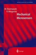 Wiegerink / Elwenspoek |  Mechanical Microsensors | Buch |  Sack Fachmedien