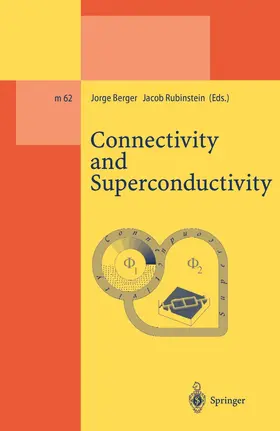 Rubinstein / Berger |  Connectivity and Superconductivity | Buch |  Sack Fachmedien