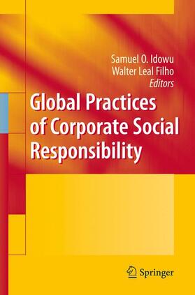 Leal Filho / Idowu | Global Practices of Corporate Social Responsibility | Buch | 978-3-642-08837-7 | sack.de