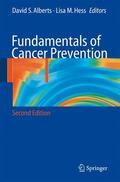 Alberts / Hess |  Fundamentals of Cancer Prevention | Buch |  Sack Fachmedien