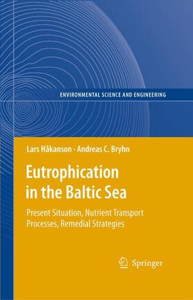 Bryhn / Håkanson | Eutrophication in the Baltic Sea | Buch | 978-3-642-08990-9 | sack.de