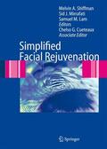 Shiffman / Mirrafati / Lam |  Simplified Facial Rejuvenation | Buch |  Sack Fachmedien