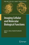 Frischknecht / Shorte |  Imaging Cellular and Molecular Biological Functions | Buch |  Sack Fachmedien