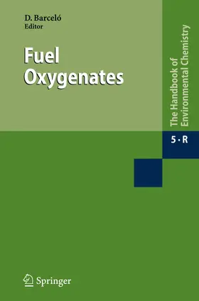 Barceló |  Fuel Oxygenates | Buch |  Sack Fachmedien