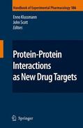 Scott / Klussmann |  Protein-Protein Interactions as New Drug Targets | Buch |  Sack Fachmedien