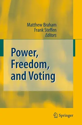 Steffen / Braham |  Power, Freedom, and Voting | Buch |  Sack Fachmedien