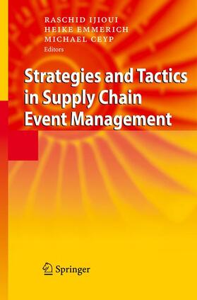 Ijioui / Ceyp / Emmerich | Strategies and Tactics in Supply Chain Event Management | Buch | sack.de
