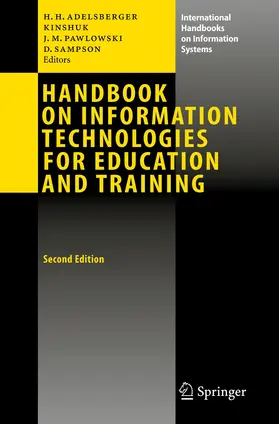 Adelsberger / Pawlowski / Kinshuk | Handbook on Information Technologies for Education and Training | Buch | 978-3-642-09348-7 | sack.de
