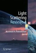 Kokhanovsky |  Light Scattering Reviews 4 | Buch |  Sack Fachmedien