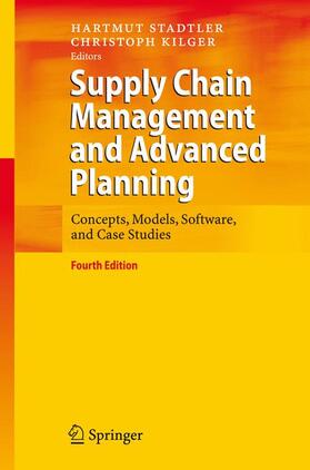 Kilger / Stadtler |  Supply Chain Management and Advanced Planning | Buch |  Sack Fachmedien