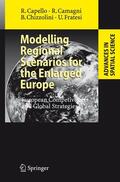 Capello / Fratesi / Camagni |  Modelling Regional Scenarios for the Enlarged Europe | Buch |  Sack Fachmedien