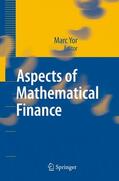 Yor |  Aspects of Mathematical Finance | Buch |  Sack Fachmedien