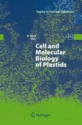Bock |  Cell and Molecular Biology of Plastids | Buch |  Sack Fachmedien