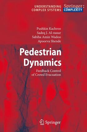 Kachroo / Shende / Al-nasur | Pedestrian Dynamics | Buch | 978-3-642-09478-1 | sack.de
