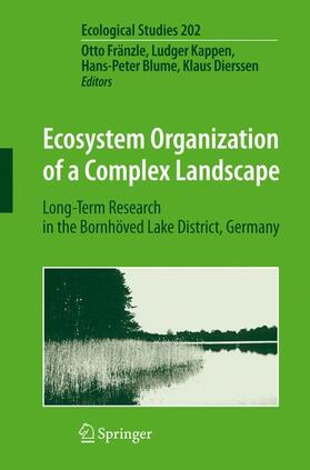 Fränzle / Dierßen / Kappen | Ecosystem Organization of a Complex Landscape | Buch | 978-3-642-09494-1 | sack.de