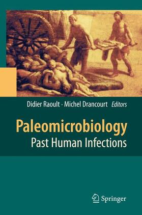 Drancourt / Raoult | Paleomicrobiology | Buch | 978-3-642-09501-6 | sack.de