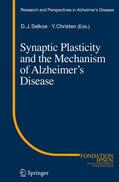 Triller / Selkoe |  Synaptic Plasticity and the Mechanism of Alzheimer's Disease | Buch |  Sack Fachmedien