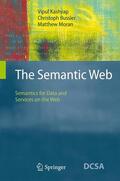 Kashyap / Moran / Bussler |  The Semantic Web | Buch |  Sack Fachmedien