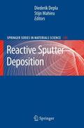 Mahieu / Depla |  Reactive Sputter Deposition | Buch |  Sack Fachmedien