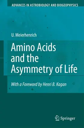Meierhenrich |  Amino Acids and the Asymmetry of Life | Buch |  Sack Fachmedien