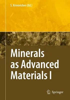 Krivovichev |  Minerals as Advanced Materials I | Buch |  Sack Fachmedien