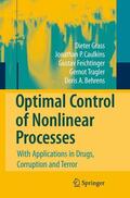 Grass / Caulkins / Behrens |  Optimal Control of Nonlinear Processes | Buch |  Sack Fachmedien