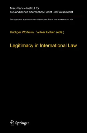 Röben / Wolfrum |  Legitimacy in International Law | Buch |  Sack Fachmedien
