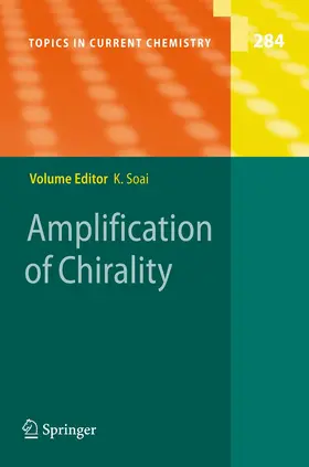 Soai |  Amplification of Chirality | Buch |  Sack Fachmedien