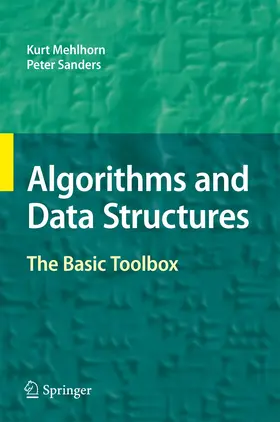 Sanders / Mehlhorn |  Algorithms and Data Structures | Buch |  Sack Fachmedien