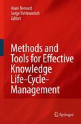 Tichkiewitch / Bernard |  Methods and Tools for Effective Knowledge Life-Cycle-Management | Buch |  Sack Fachmedien