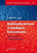 Tsihrintzis |  Multimedia Services in Intelligent Environments | Buch |  Sack Fachmedien