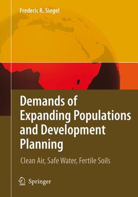 Siegel | Demands of Expanding Populations and Development Planning | Buch | 978-3-642-09761-4 | sack.de