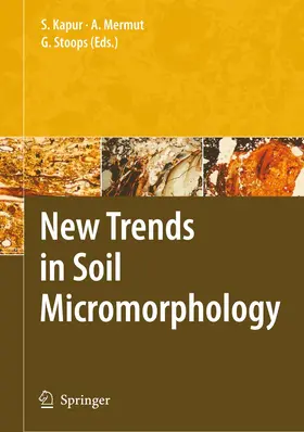 Stoops / Kapur | New Trends in Soil Micromorphology | Buch | 978-3-642-09801-7 | sack.de
