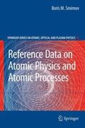 Smirnov |  Reference Data on Atomic Physics and Atomic Processes | Buch |  Sack Fachmedien