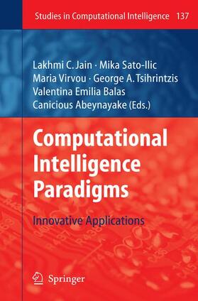 Sato-Ilic / Virvou / Abeynayake |  Computational Intelligence Paradigms | Buch |  Sack Fachmedien